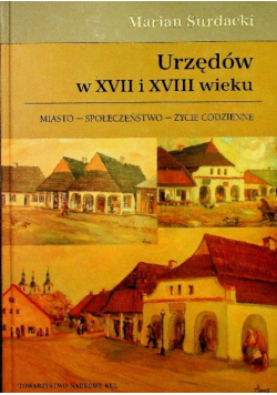 Urzędów w XVII i XVIII wieku