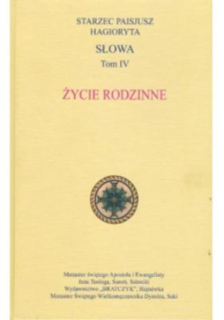 Słowa Tom IV Życie rodzinne