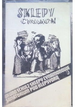Sklepy cynamonowe Sanatorium pod Klepsydrą