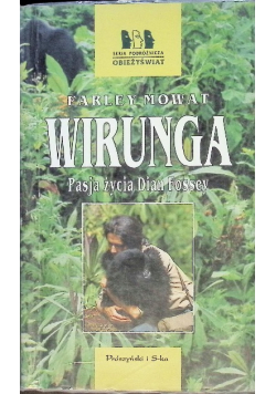 Wirunga Pasja życia Dian Fossey