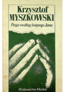 Pasja według świętego Jana