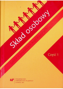 Skład osobowy Szkice o prozaikach współczesnych Część 1