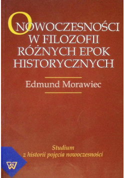 O nowoczesności w filozofii różnych epok historycznych