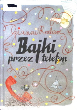 Bajki przez telefon