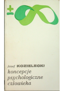 Koncepcje psychologiczne człowieka