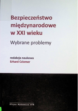 Bezpieczeństwo międzynarodowe w XXI wieku