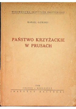 Państwo Krzyżackie w Prusach 1946r.