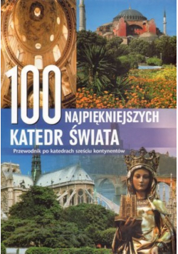 100 najpiękniejszych  katedr świata