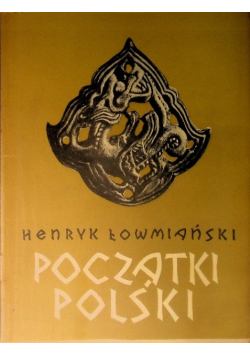Początki Polski Tom II