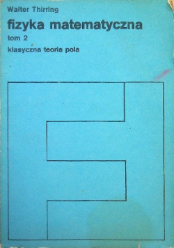 Fizyka matematyczna Tom II