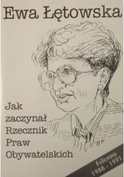 Jak zaczynał Rzecznik Praw Obywatelskich