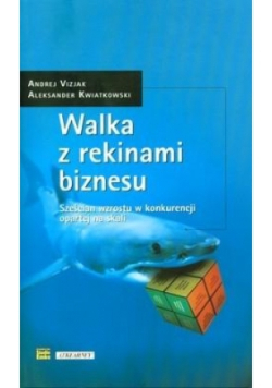 Walka z rekinami biznesu