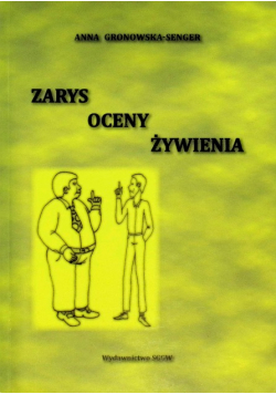 Zarys oceny żywienia