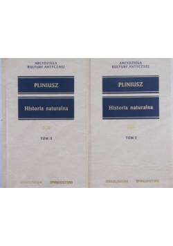Pliniusz historia naturalna Tom 1 i 2
