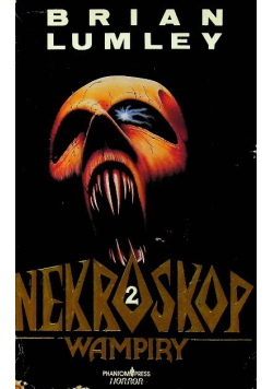 Nekroskop Tom II Wampiry