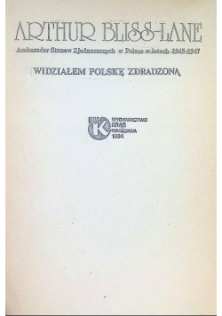 Widziałem Polskę zdradzoną