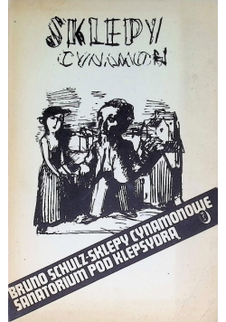 Sklepy cynamonowe Sanatorium pod Klepsydrą