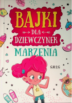 Bajki dla dziewczynek marzenia