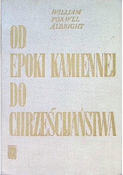 Od epoki kamiennej do chrześcijaństwa