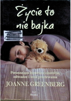 Życie to nie bajka