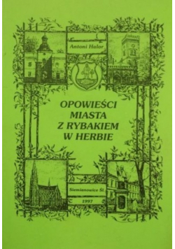 Opowieści miasta z rybakiem w herbie