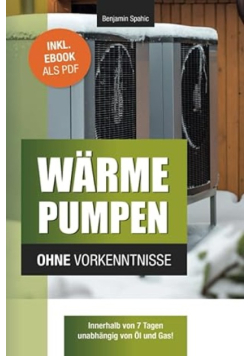 Wärmepumpen ohne Vorkenntnisse