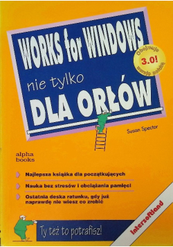 Works for windows nie tylko dla orłów