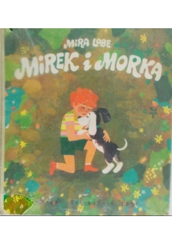 Mirek i Morka