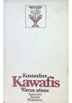 Kawafis Wiersze zebrane