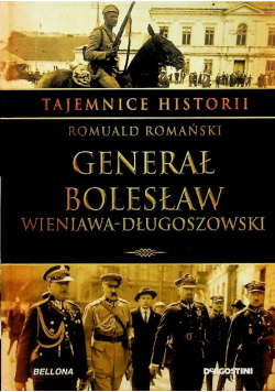 Generał Bolesław Wieniawa Długoszowski