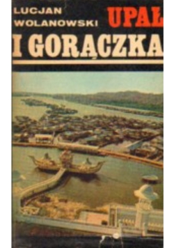 Upał i gorączka