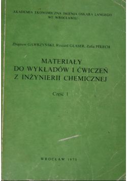 Materiały do wykładów i ćwiczeń z inżynierii chemicznej