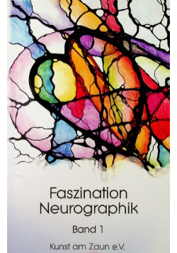 Faszination Neurographik  Band 1