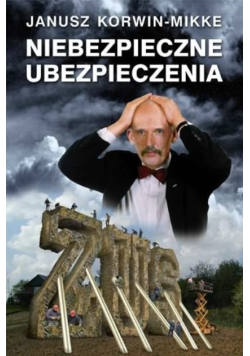 Niebezpieczne ubezpieczenia