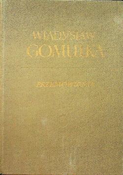 Gomułka Przemówieni