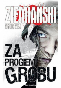 Za progiem grobu