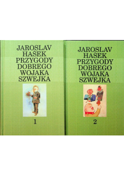Przygody Dobrego Wojaka Szwejka Tom I i II