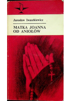 Matka Joanna od Aniołów