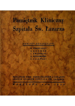 Pamiętnik Kliniczny Szpitala Św Łazarza Tom III Zeszyt 1 1933 r.