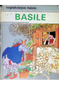Najpiękniejsze baśnie Basile