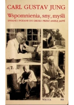 Wspomnienia, sny, myśli