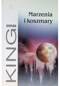 Marzenia i koszmary