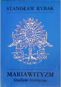 Mariawityzm Studium Historyczne