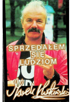 Sprzedałem się ludziom