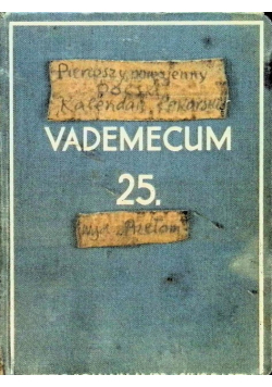 Pierwszy powojenny Kalendarz Lekarski na rok 1946 / 1947 Vademecum Tom 25 1946 r.