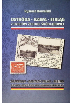 Ostróda - Iława - Elbląg z dziejów żeglugi śródlądowej
