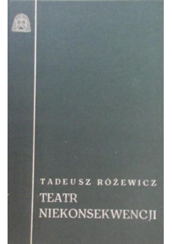 Teatr niekonsekwencji