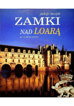 Zamki nad Loarą