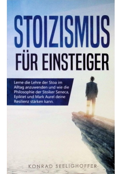 Stoizismus fur Einsteiger