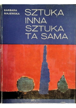 Sztuka inna sztuka ta sama